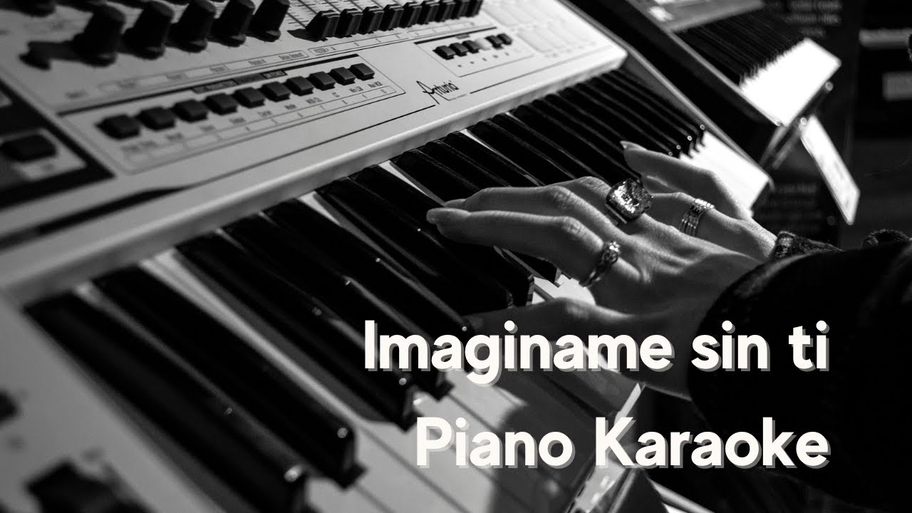 Pianocanta - Luis Fonsi - Imaginame sin ti (Piano Karaoke) RHODEs Luis Miguel