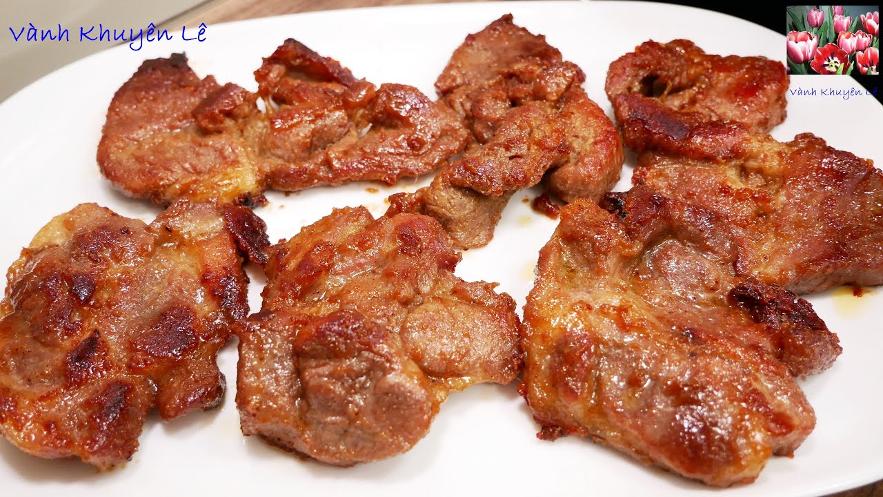Thịt Ram ngon như Thịt Nướng, Ướp Thịt Chiên Thịt Cách này ngon như Sườn nướng Cơm tấm, Vanh Khuyen