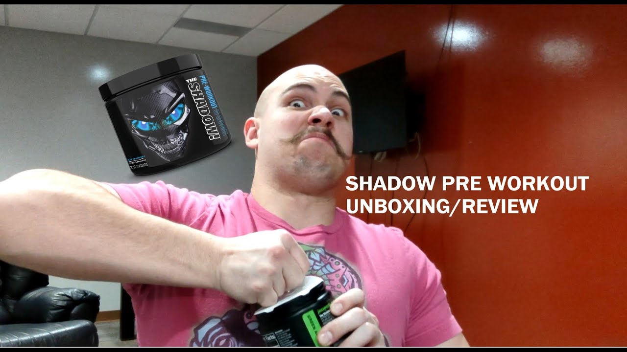 Shadow pre workout unboxing and review