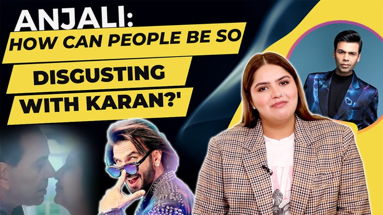 Anjali Anand: 'Ranveer Singh and I were going crazy seeing Dharmendra and Shabana Azmi kissing!'