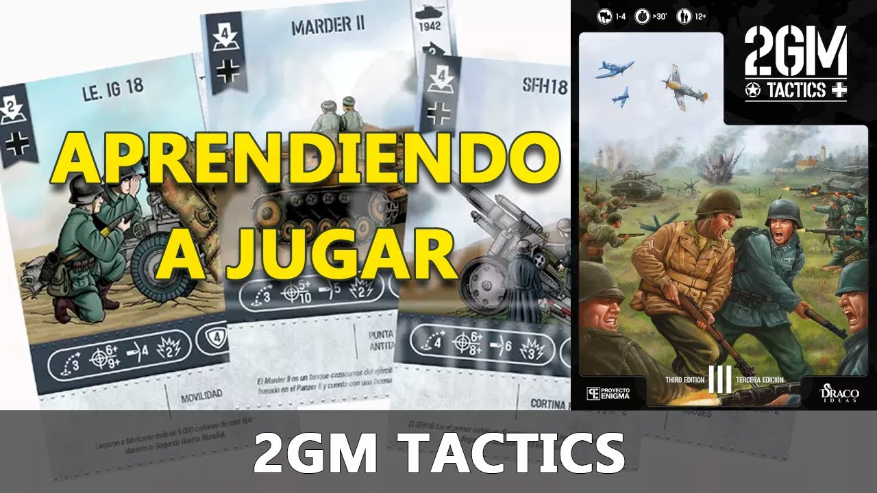 Aprendiendo a jugar al 2GM Tactics en solitario