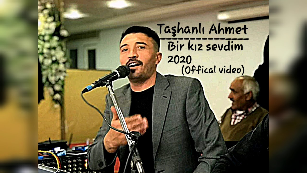 Taşhanlı ahmet - bir kız sevdim ben bu köyden 2020 (Offical video)