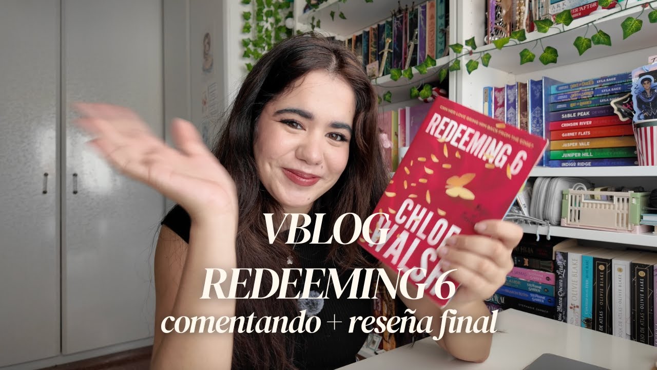 READING VBLOG 🏉 | Leyendo Redeeming 6 y coment&aacute;ndolo