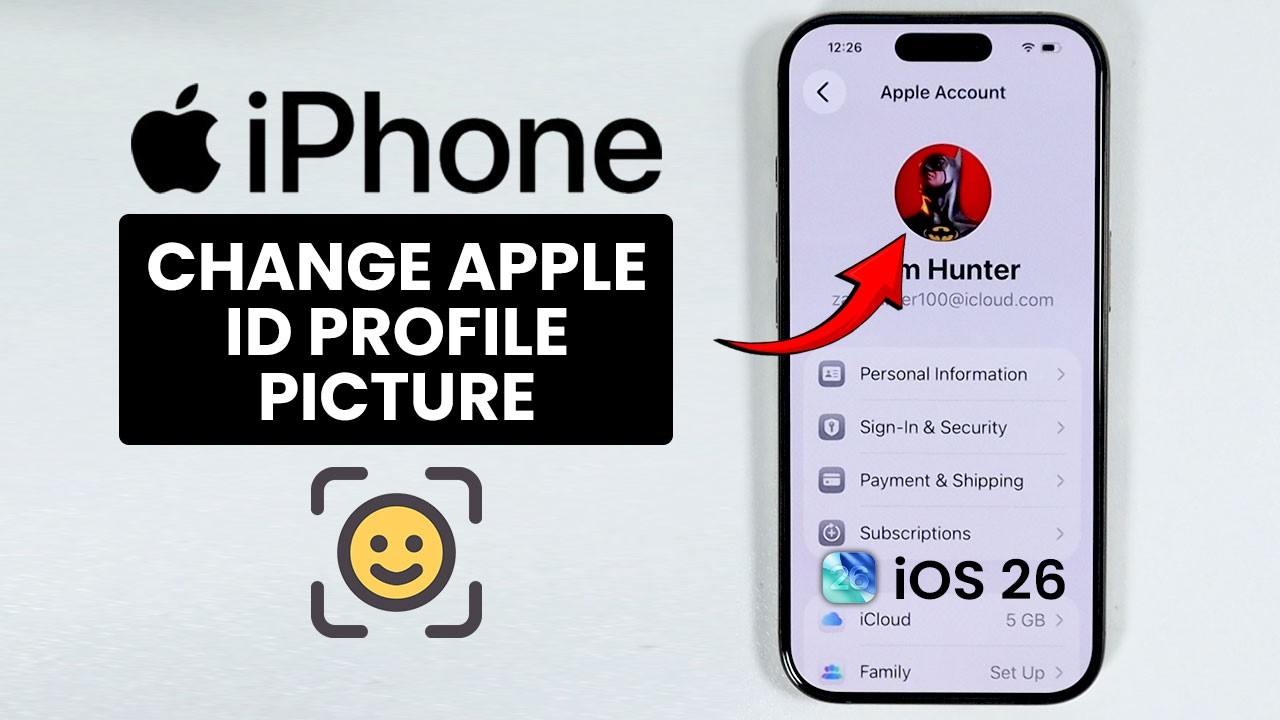 iOS 26 How to Change Apple ID Profile Picture on iPhone