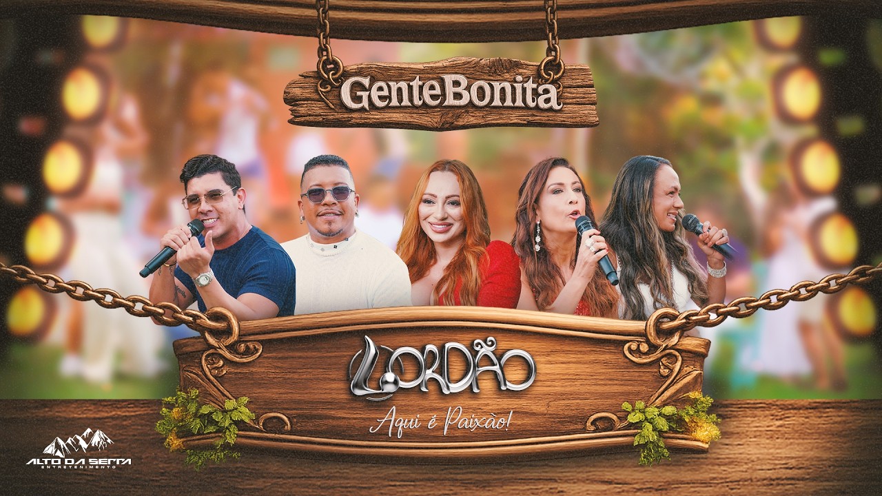 Lord&atilde;o - Gente Bonita (Clipe Oficial) 4K
