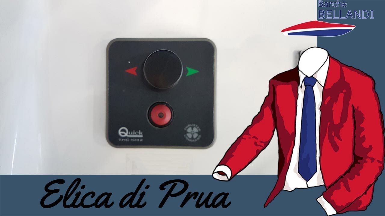 Elica di Prua [Nautica in Pillole]