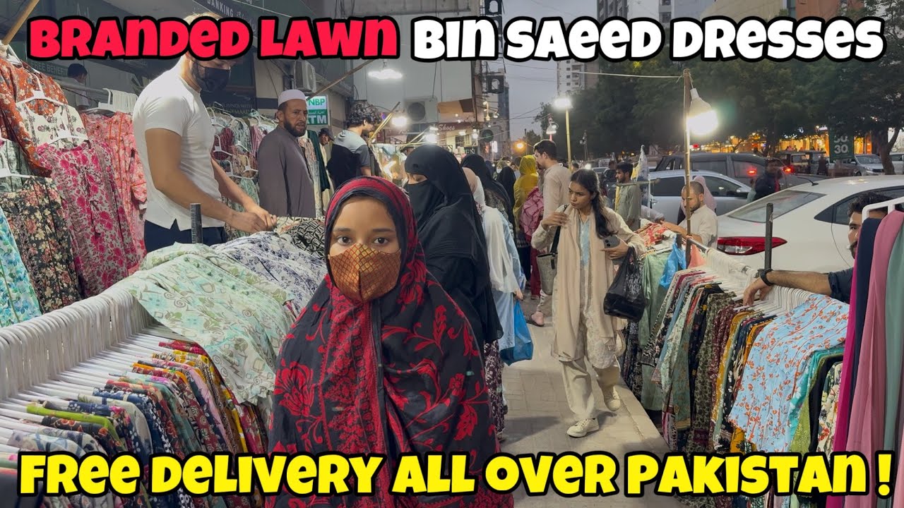 Tariq Road Karachi-Exploring Bin Saeed Lawn Dresses, Bags & Jewelry at Most Famous Street of Karachi