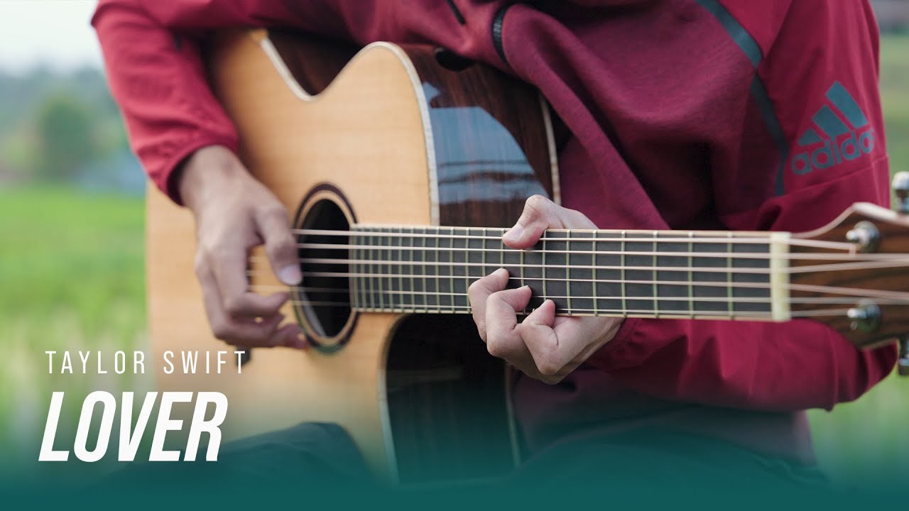 Lover - Taylor Swift - Fingerstyle Guitar Cover