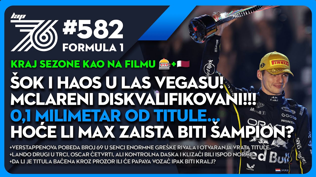 Lap 76 #582 F1 Kolo sreće se okreće - Verstappen u igri za petu uzastopnu titulu!🏆 &Scaron;ta donosi Qatar?