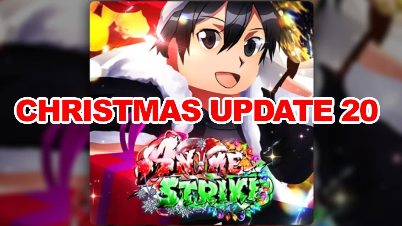 ANIME STRIKE: CHRISTMAS UPDATE 20