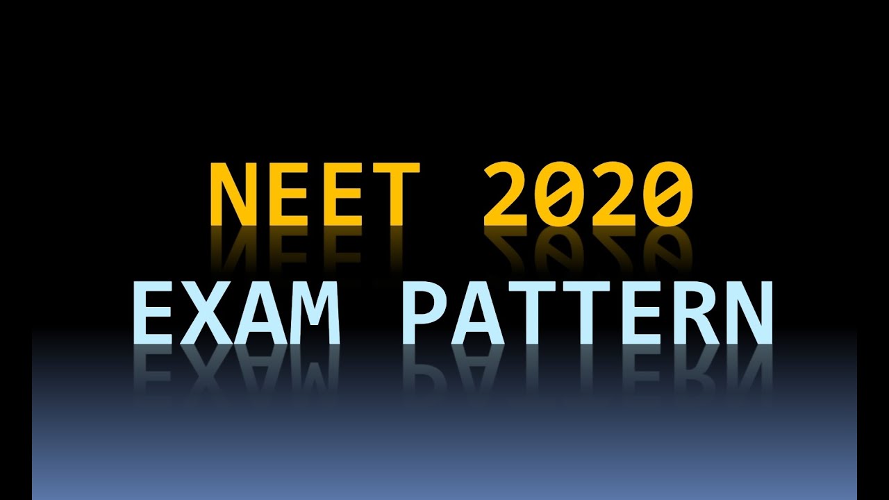 What is NEET exam Pattern | NEET 2020