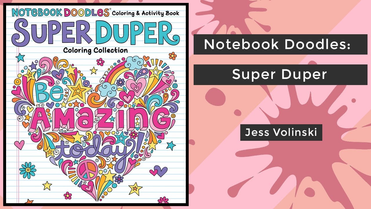 Notebook Doodles: Super Duper - Jess Volinski || Coloring Book Flip