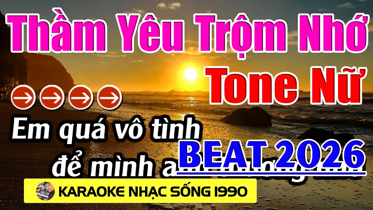 Thầm Yêu Trộm Nhớ - Karaoke Tone Nữ ( G#m ) - Beat Hay 2026 - Karaoke Nhạc Sống 1990 - Beat Mới