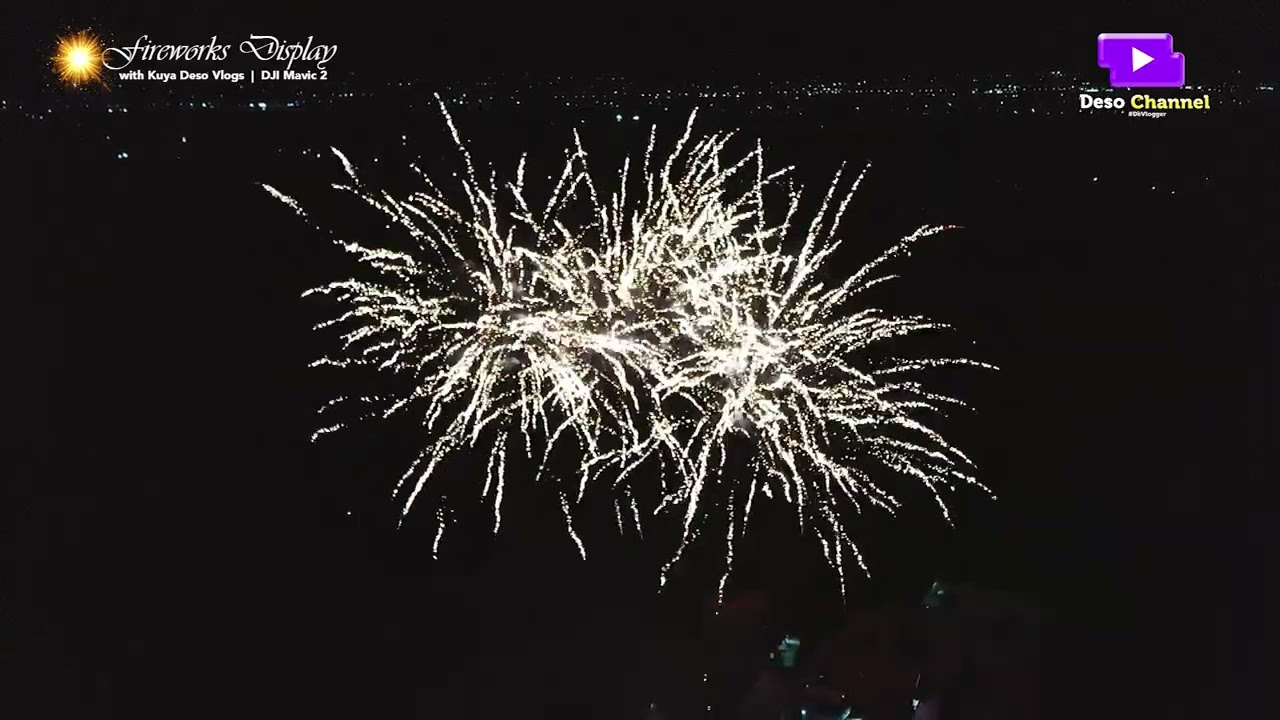 Christmas Fireworks with Kuya Deso Vlogs DJI Mavic 2mp4