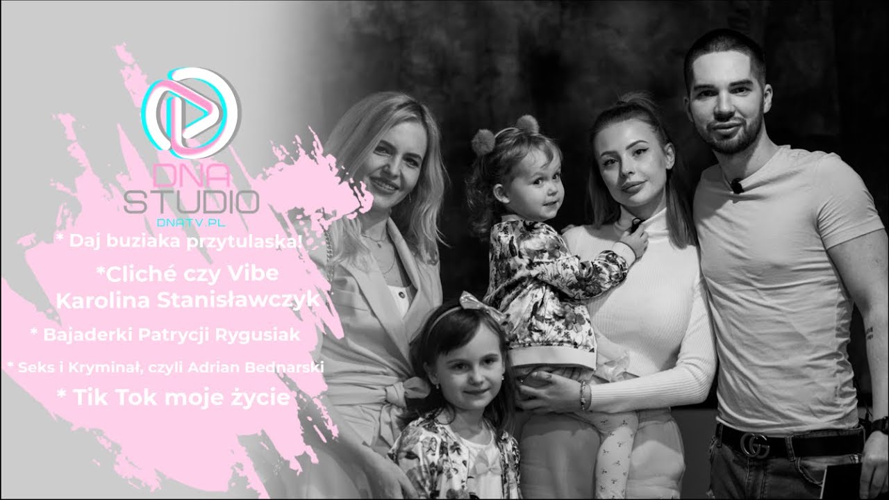 DNA Studio S01E05 Daj buziaka przytulaska, Przekosa i Kuba Grochmalski i Karolina Stanisławczyk