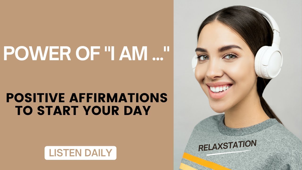 Powerful Positive Affirmations to start your day - Incredible Voice
