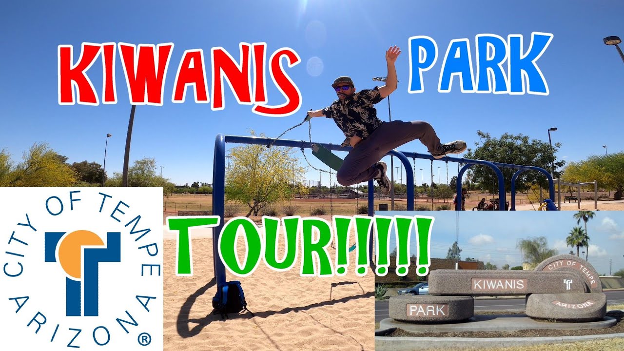 KIWANIS PARK TOUR IN TEMPE,AZ!!!!!