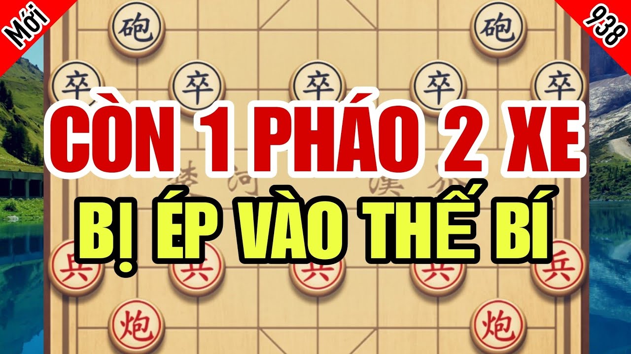 Ván Cờ Phế Quân Chấn Động Giới Cờ Tướng, 1 Pháo 2 Xe Bị Ép Vào Thế Bí