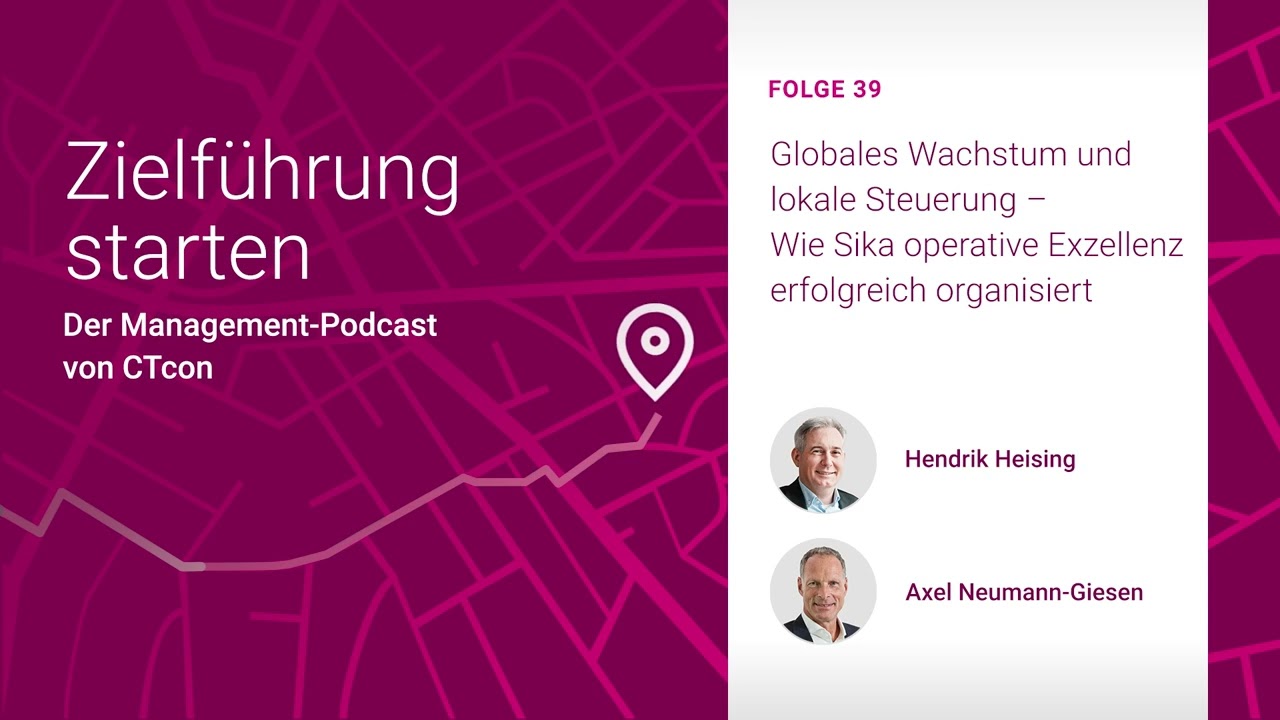 Globales Wachstum und lokale Steuerung – Wie Sika operative Exzellenz erfolgreich organisiert