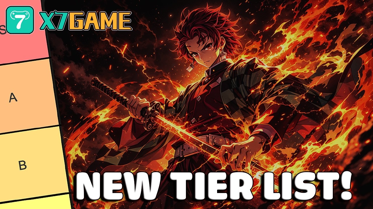 Cập Nhật TIER LIST Mới Nhất - Newbie nên Sum tướng nào Đầu Tiên║Demon Slayer #X7GAME