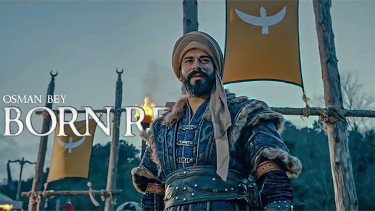 Osman Bey | BORN READY(Ft.The Warrior Tributes)