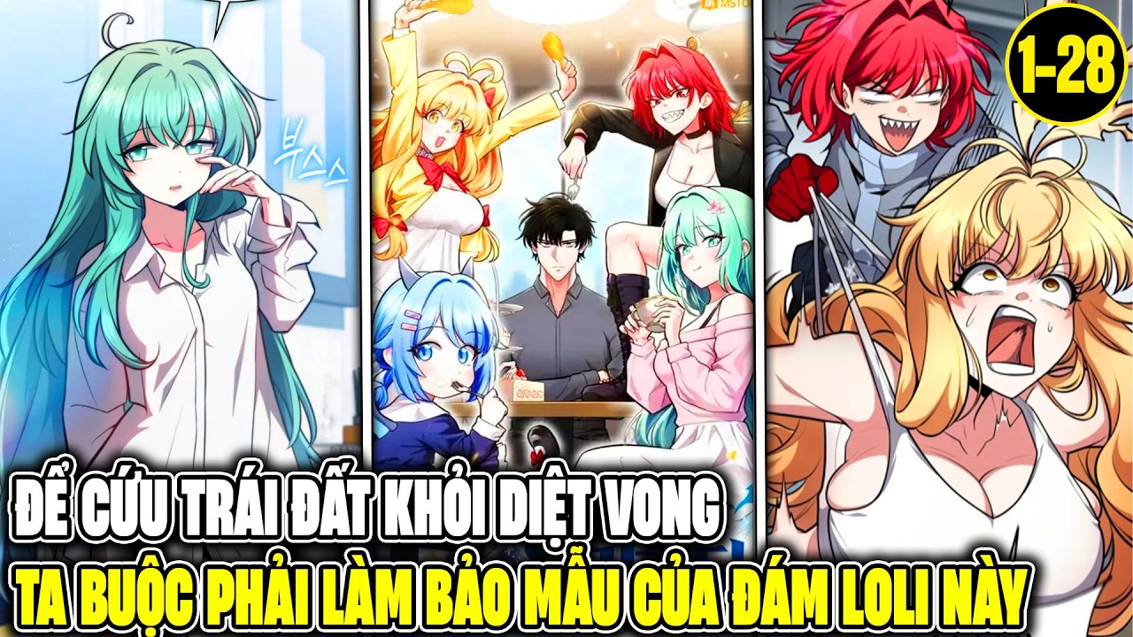Để Cứu Trái Đất Khỏi Diệt Vong, Ta Buộc Phải Làm Bảo Mẫu Cho Đám Loli Này - Review Truyện Tranh