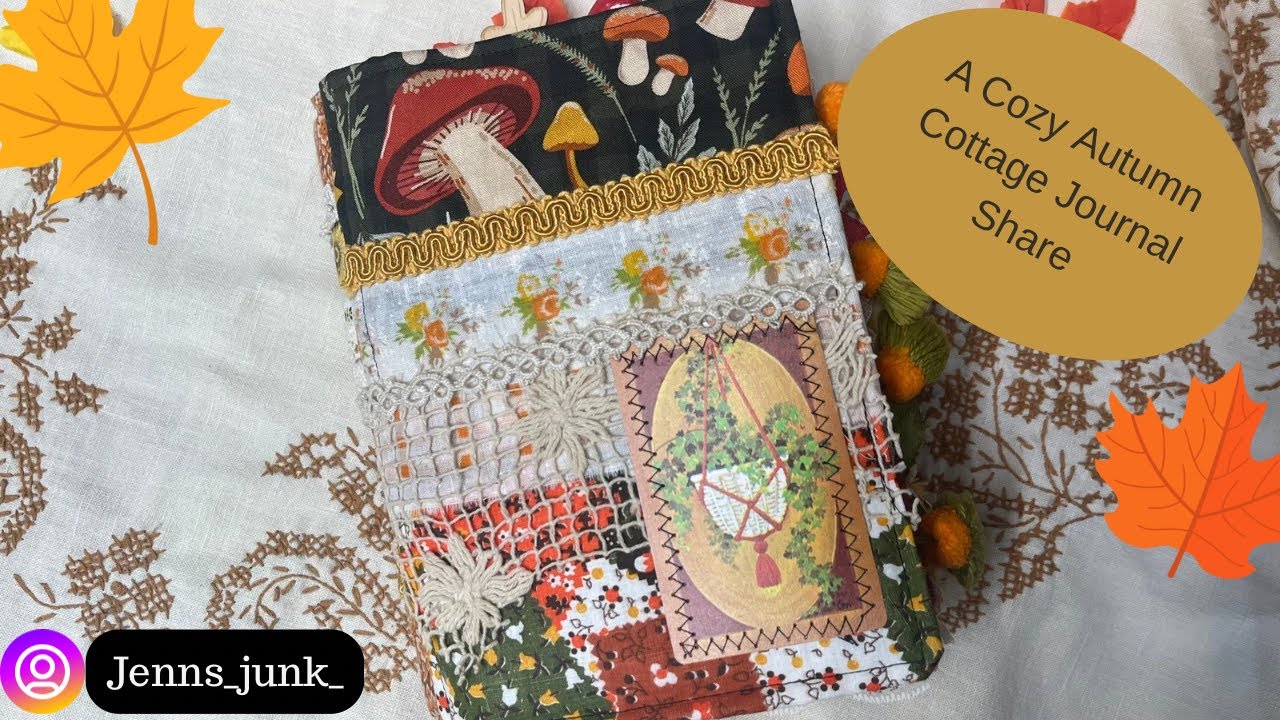 The Coziest Cottagecore Autumn Junk Journal #junkjournalflipthrough #cottagecore 🍄🌻