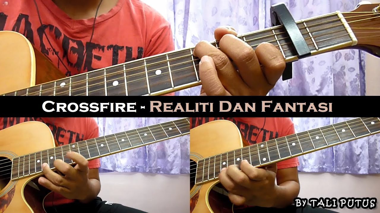 Crossfire - Realiti & Fantasi (Instrumental/Full Acoustic/Guitar Cover)