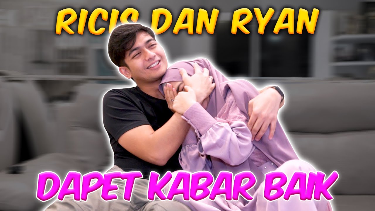 AKHIRNYA RICIS DAN RYAN GAK SEDIH LAGI..