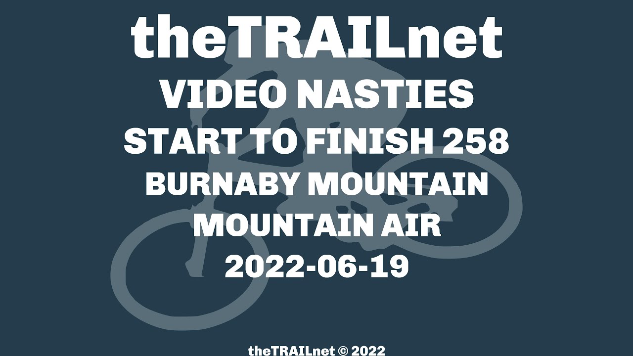 Start To Finish 258 Burnaby Mountain Trail: Mountain Air