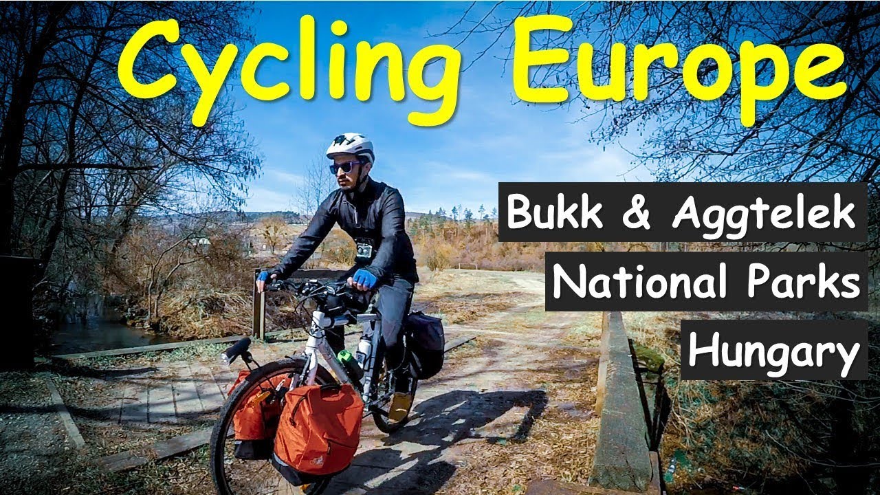 Bicycle Tour Europe -Hungary/Bukk/Aggtelek