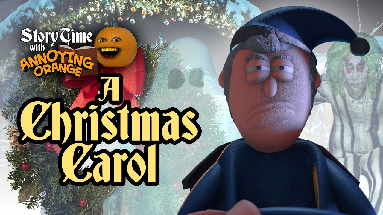 Annoying Orange - Storytime #13: A Christmas Carol