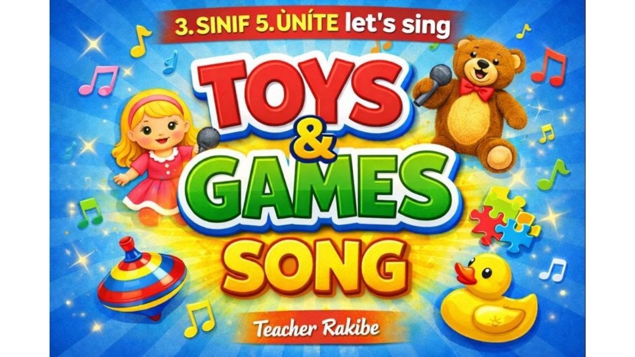 Английский язык, третий класс, Раздел 5 | Песня про игрушки и игры (весёлая песня)