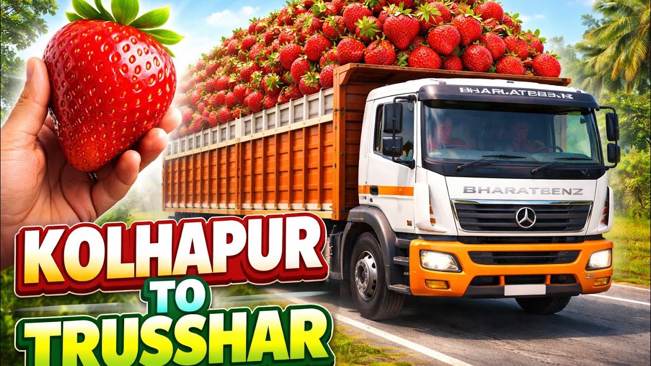 Strawberry Load Journey 🍓 | Kolhapur to Trusshar in BharatBenz Truck | Full Road Vlog