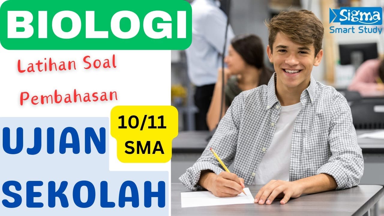 Latihan UJIAN SEKOLAH Biologi (materi kelas 10&11)