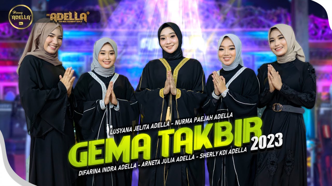 GEMA TAKBIR 2023 - Adella Girls  - OM ADELLA