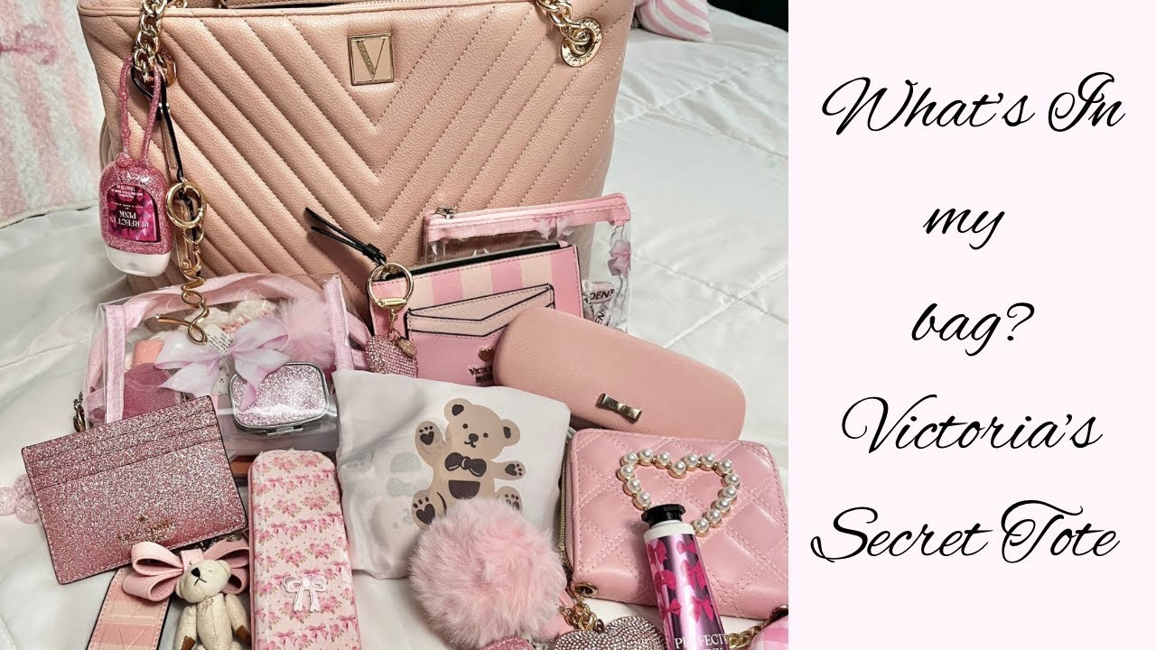 What’s in my bag? 💕 Victoria’s Secret Tote