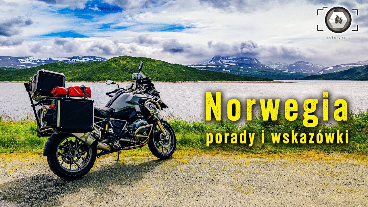 Norwegia motocyklem - co warto wiedzieć? opłaty, noclegi, drogi, jedzenie, promy, porady i wskazówki