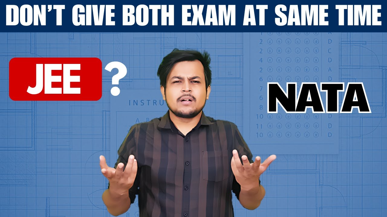 NATA vs JEE Paper 2 &ndash; Which One Actually Secures Your Architecture Career? Avoid These Mistakes