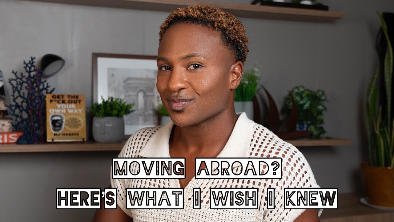 Moving Abroad? Here&rsquo;s What I Wish Someone Told Me First&hellip;