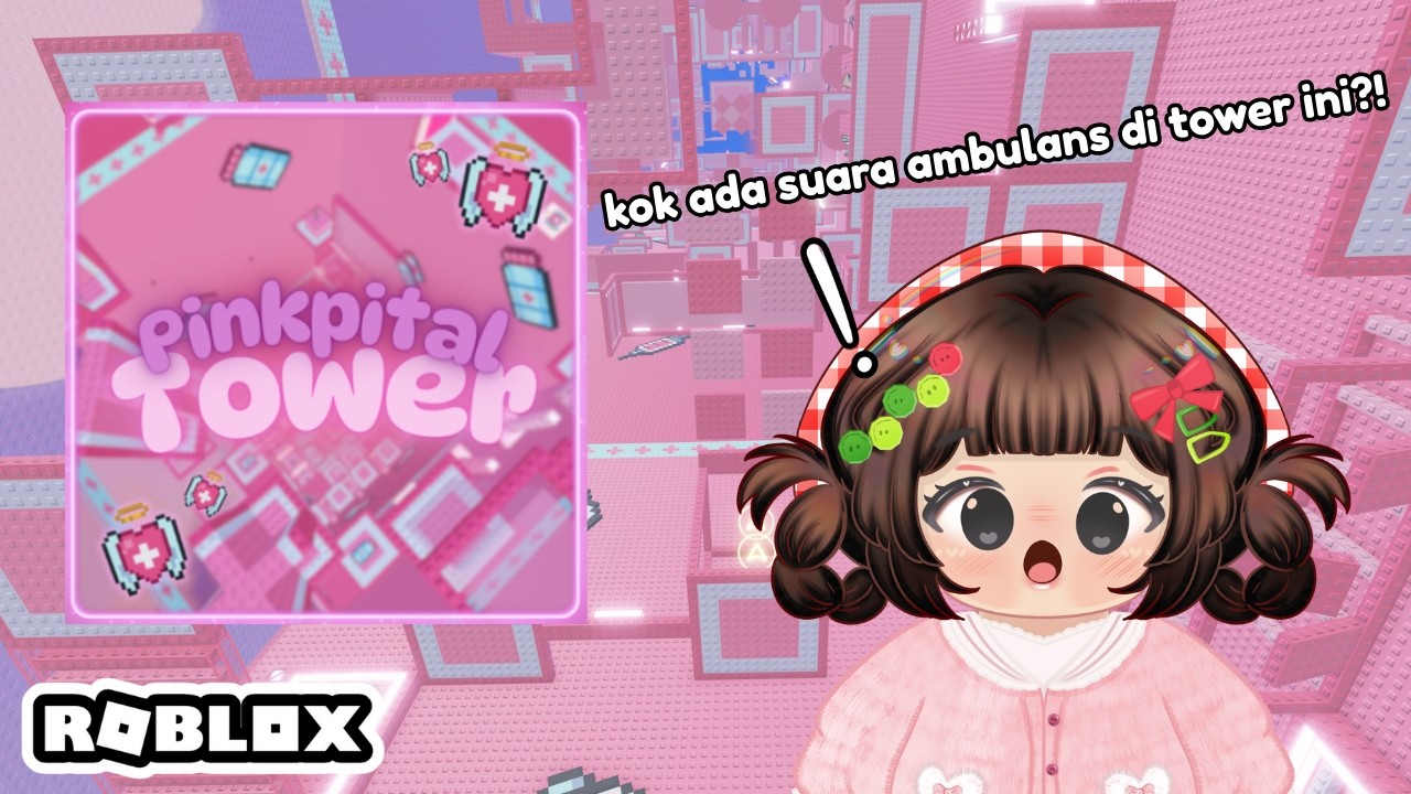 RUMAH SAKIT VERSI TOWER?! | Pinkpital Tower - Roblox Indonesia