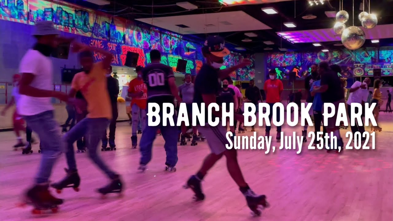 Branch Brook Park Roller Skating - 7/25/21 - Sunday Adult Night - DJ Nile