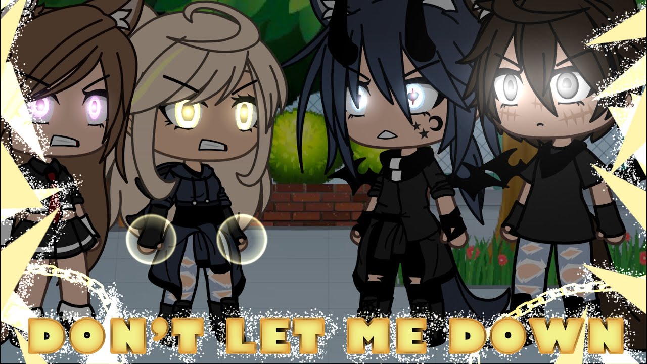 Don’t let me down GLMV|| Gacha life || Part 2 of Royalty ||