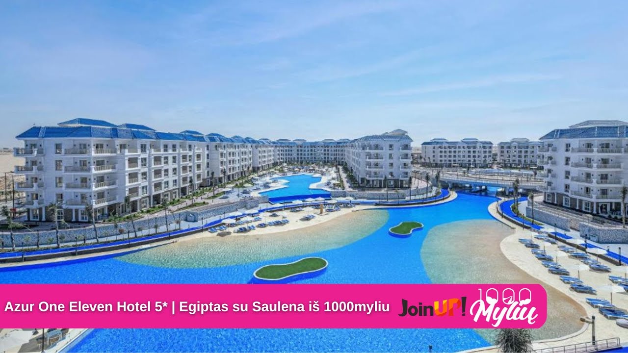 Azur One Eleven Hotel Alamein 5* | viešbučio apžiūra Egipte su Saulena iš 1000myliu ir Join UP