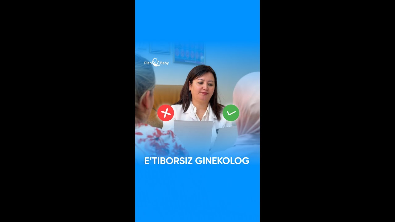 O'z salomatligingizni mas'uliyatli shifokorlarga ishoning! #planbaby #ginekologi