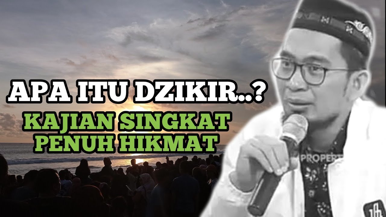 KAJIAN SINGKAT‼️APA ITU DZIKIR..? - USTAD ADI HIDAYAT