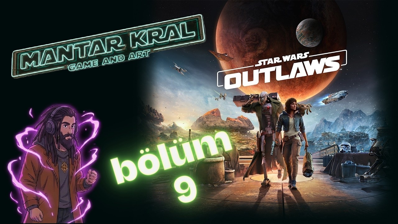 [canlı yayın]  Star Wars Outlaws    uzayın derinliklerine dogru