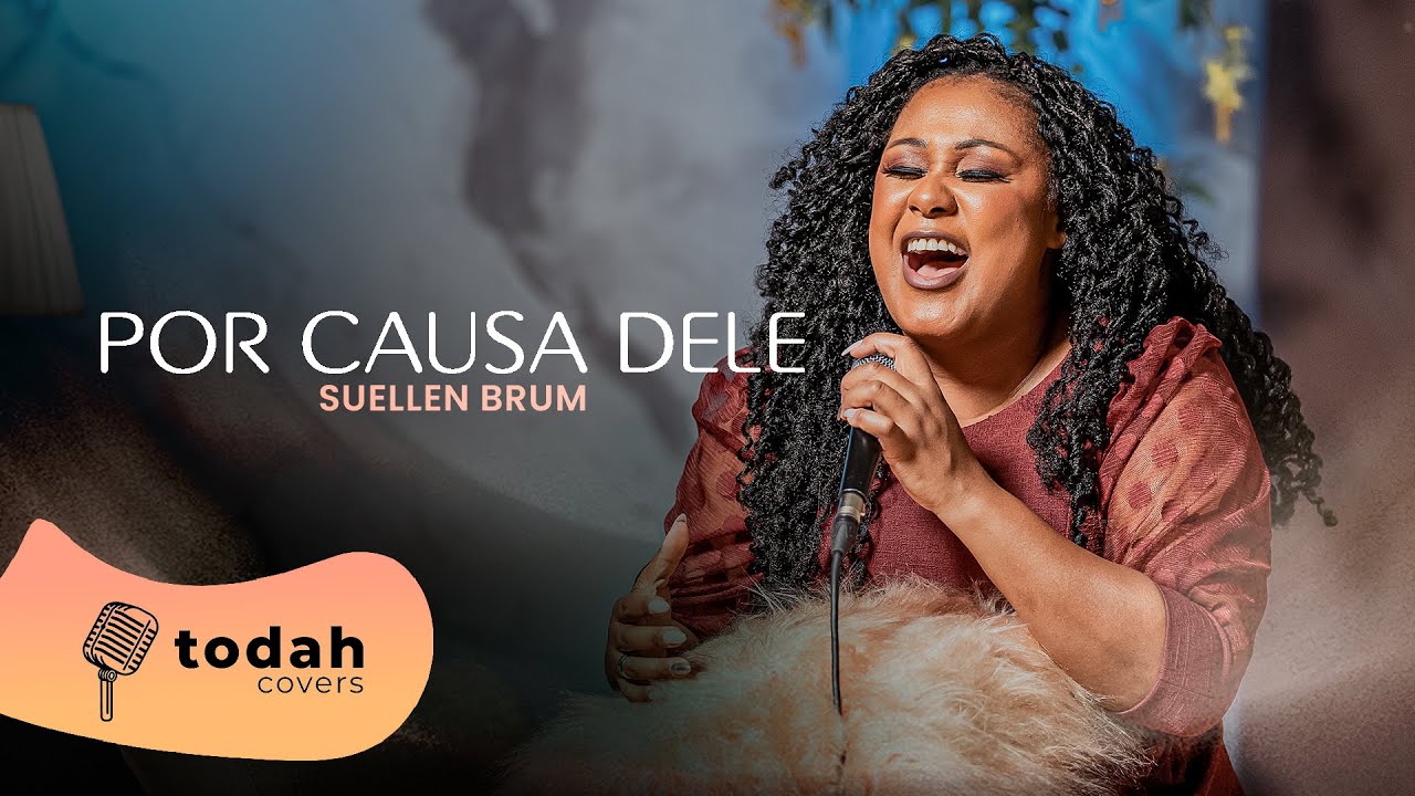 Suellen Brum | Por Causa Dele [Cover Kellen Byanca e Jessé Aguiar]