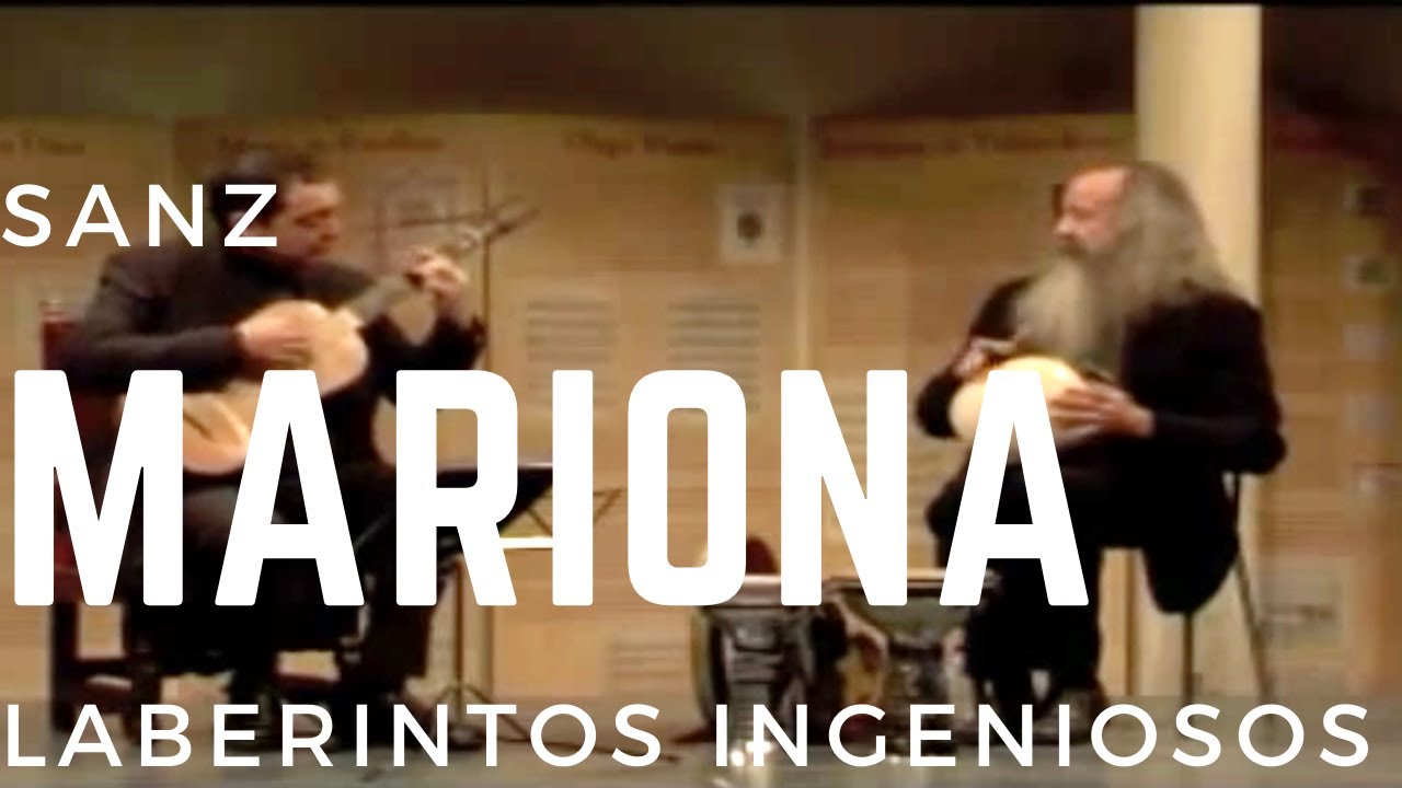 Marionas por la B, Gaspar Sanz,  Xavier Díaz-Latorre baroque guitar and Pedro Estevan percussion