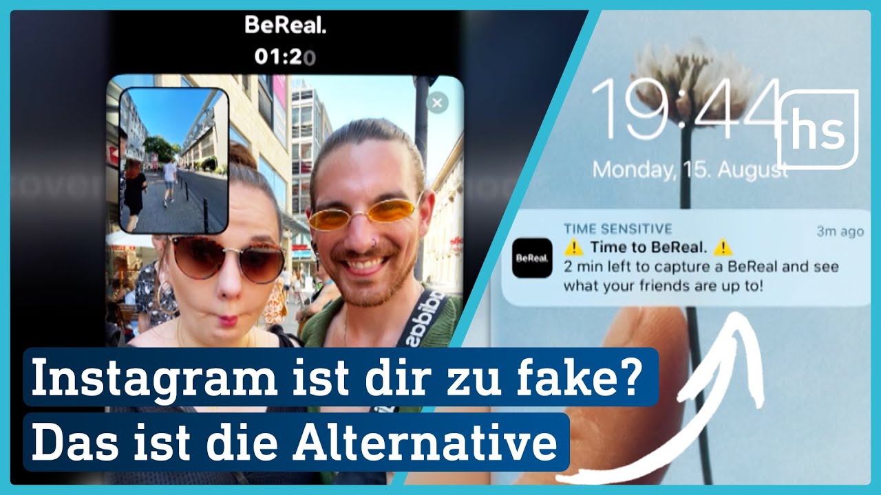 BeReal: Alle reden drüber - wie funktioniert die App? | hessenschau